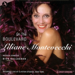 On The Boulevard - Liliane Montevecchi