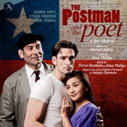 The Postman and the Poet, A New Musical