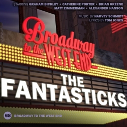 68 The Fantasticks (Broadway to West End)