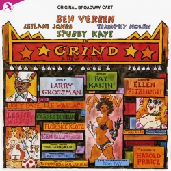 Grind, Original Broadway Cast Grind, Original Broadway Cast