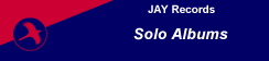 Solo albums from JAY Records