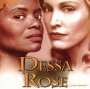 Dessa Rose, Original Cast Recording of The Lincoln Centre Theater production