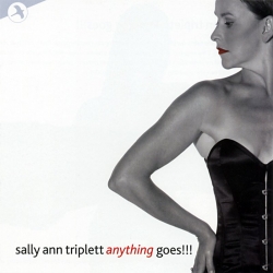 Sally Ann Triplett Anything Goes!!!, Sally Ann Triplett