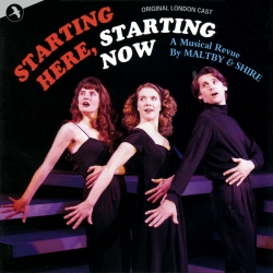 Starting Here, Starting Now, Original London Cast