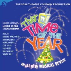 That Time Of The Year, (Original Off Broadway Cast) (The York Theatre Company Production)