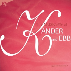 Musicality of Kander and Ebb
