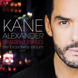 Kane Alexander Different Stages, Kane Alexander the Broadway Album