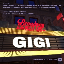 16 Gigi (Broadway to West End)