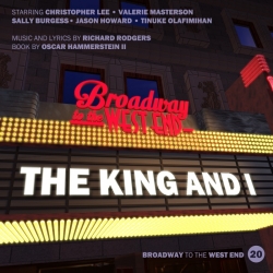 20 The King and I (Broadway to West End)