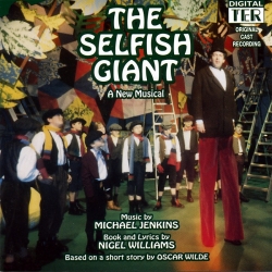 The Selfish Giant, Original Cast Recording