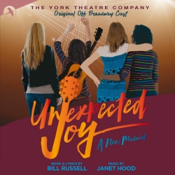Unexpected Joy, Original Off-Broadway Cast Recording (The York Theatre)