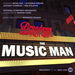 44 The Music Man (Broadway to West End)