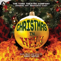 Christmas In Hell, Original Off-Broadway Cast (The York Theatre)