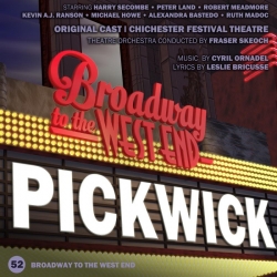 52 Pickwick (Original Cast Chichester Festival Theatre) (Broadway to West End)