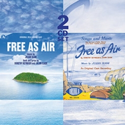 Free As Air (double CD incl Original London Cast Recording)