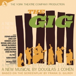 The Gig, Original Cast Recording